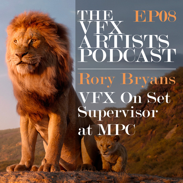 VFX On Set Supervising for film with Rory Bryans at MPC London | TVAP EP08